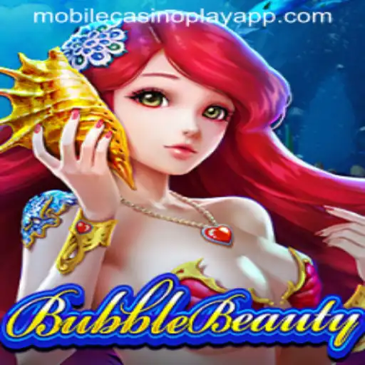 Discover BubbleBeauty: A New Mobile CasinoPlay Experience