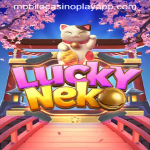 Exploring LuckyNeko: A Mobile CasinoPlay Adventure