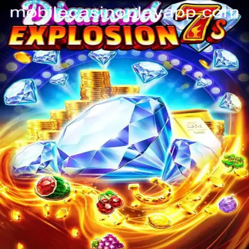 Exploring the Thrills of DiamondExplosion7s in the Mobile CasinoPlay Arena