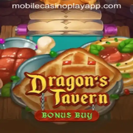 Unleashing the Fantasy: DragonsTavern Meets Mobile CasinoPlay