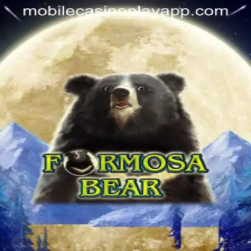 Explore the Exciting World of FormosaBear Mobile CasinoPlay